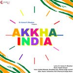 Akkha India - Dr. Kumar R. Bhushan Song Download
